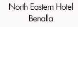 North Eastern Hotel Benalla - Tourism Canberra